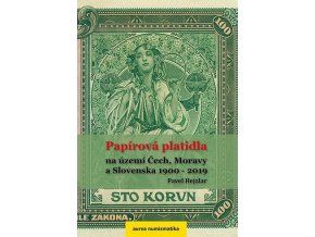 cenik bankovek hejzlar papirova platidla na uzemi cech moravy a slovenska 1900 2019