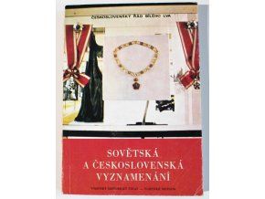 kniha sovetska a ceskoslovenska vyznamenani kolar snajdr 1975