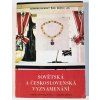 kniha sovetska a ceskoslovenska vyznamenani kolar snajdr 1975