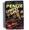 kniha penize celeho sveta hlinka radomersky 1987 3 vydani